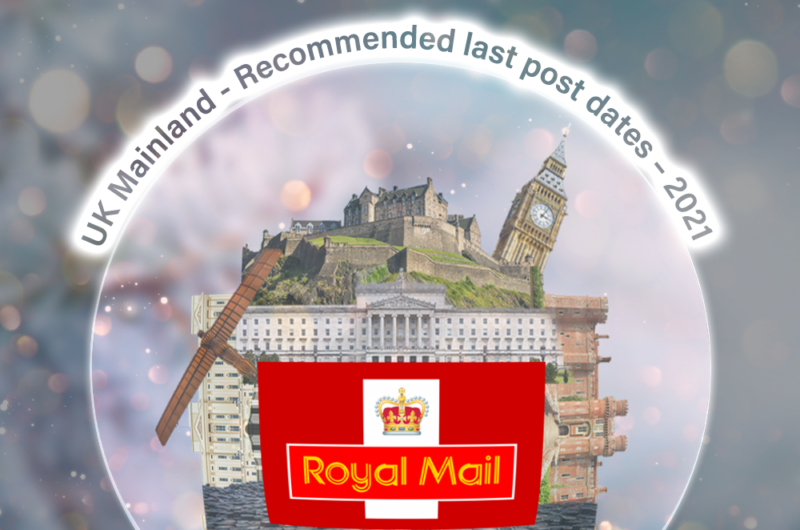 UK mainland last posting dates 2021
